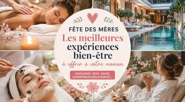 Offrez à votre maman une expérience bien-être inoubliable pour la fête des mères à Paris : massages, spa, soins relaxants.